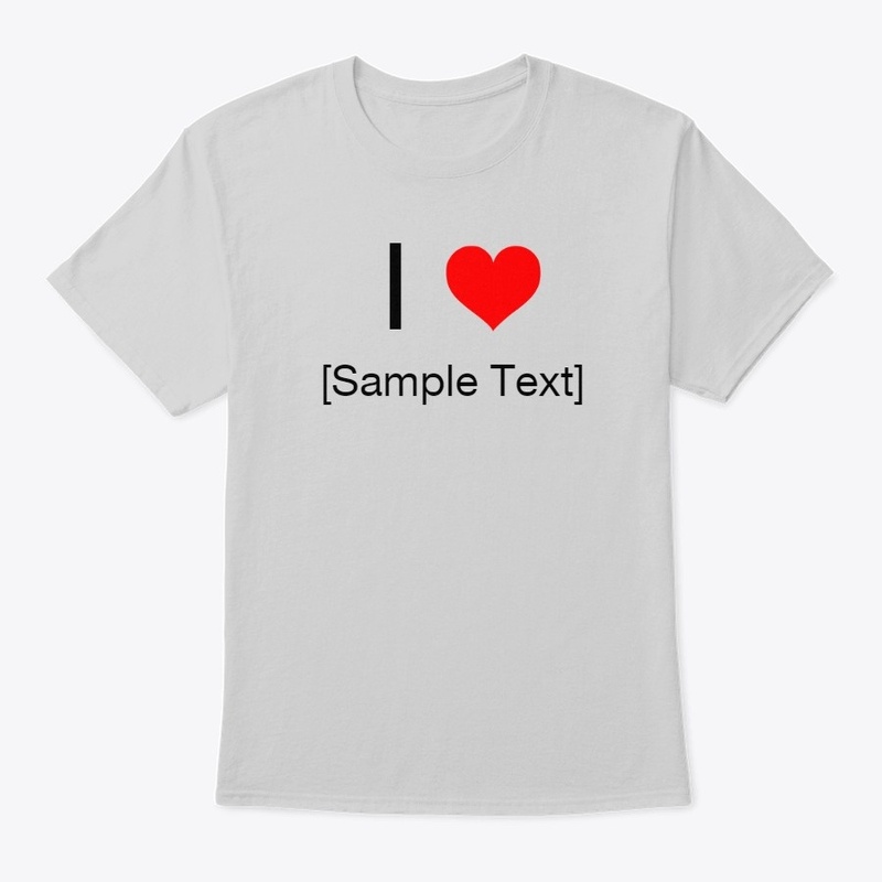 I Love [Sample Text]