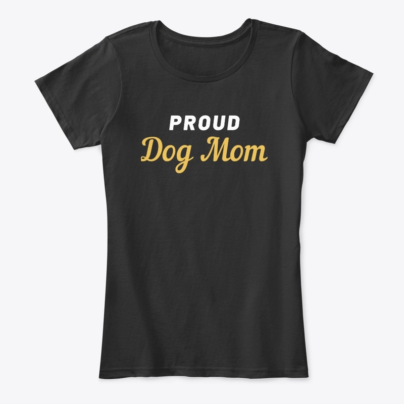 Dog T-shirt: Proud Dog Mom