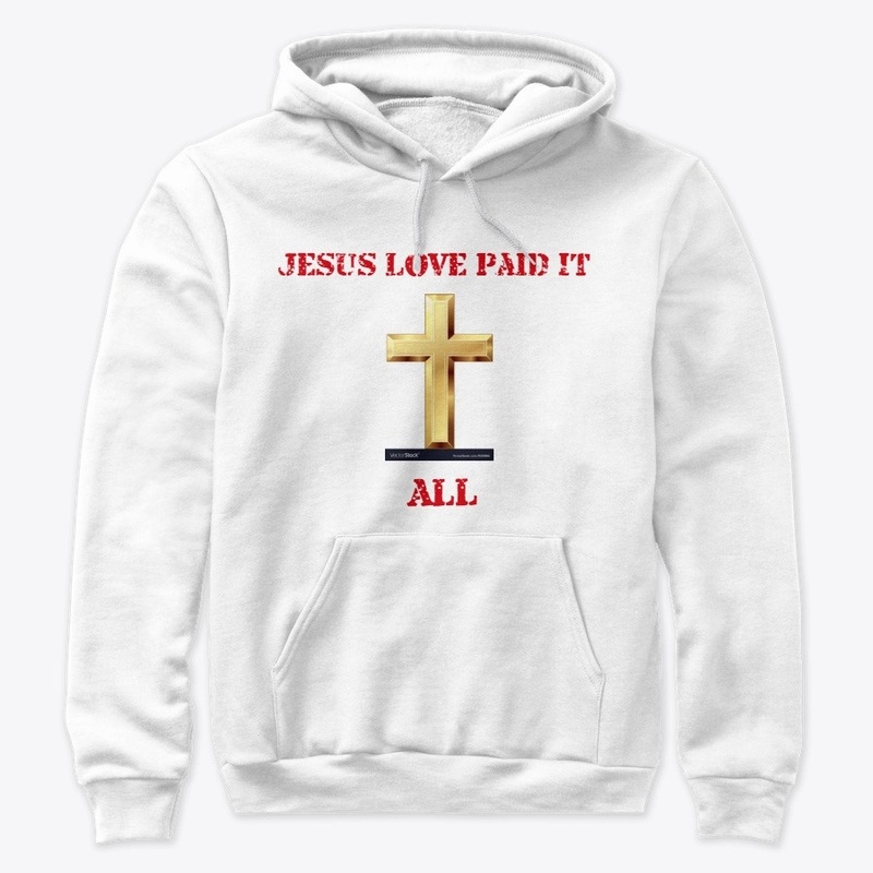 Jesus Loved Me First