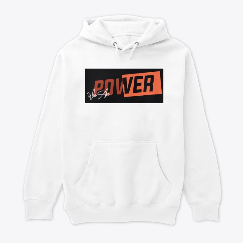 We are power t shirt