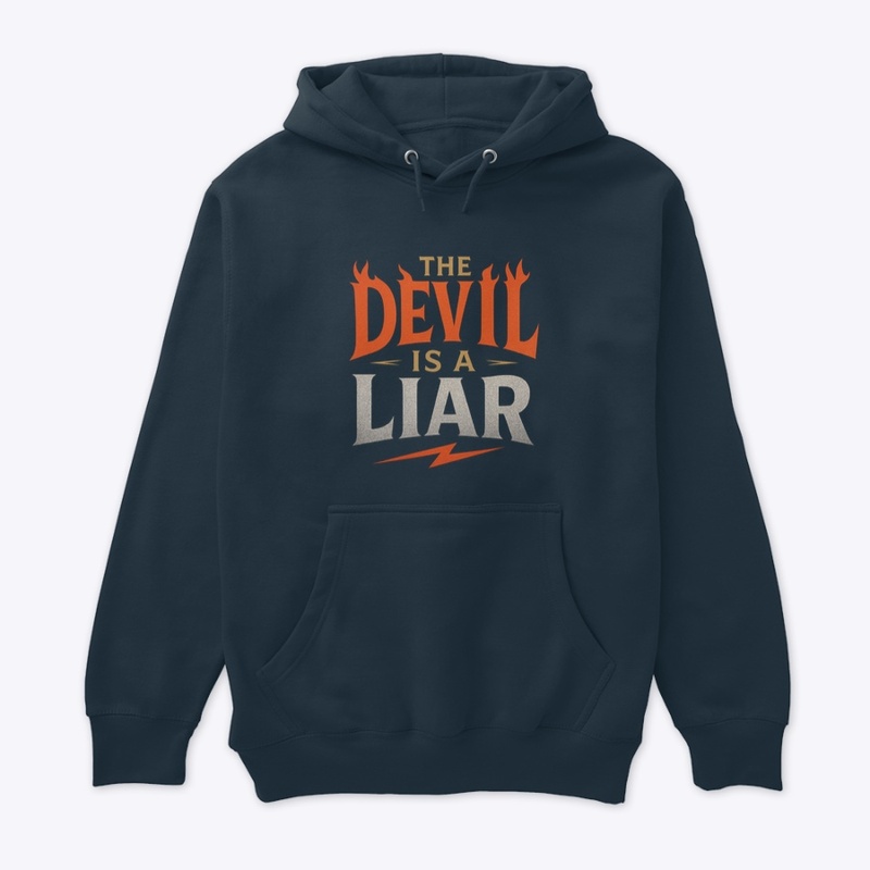The Devil Is a Liar - Bold Faith