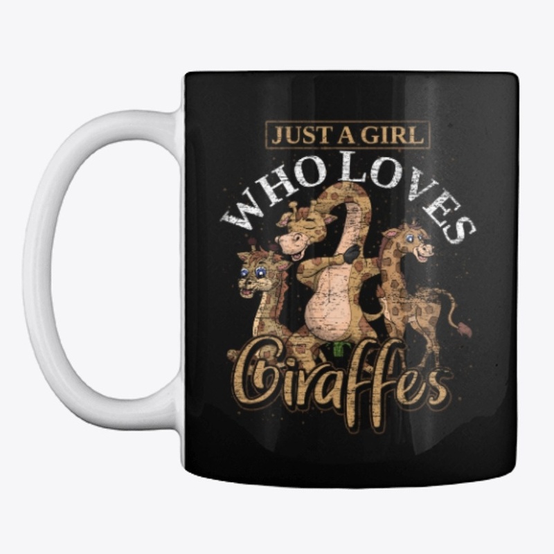 Just A Girl Who Loves Giraffe