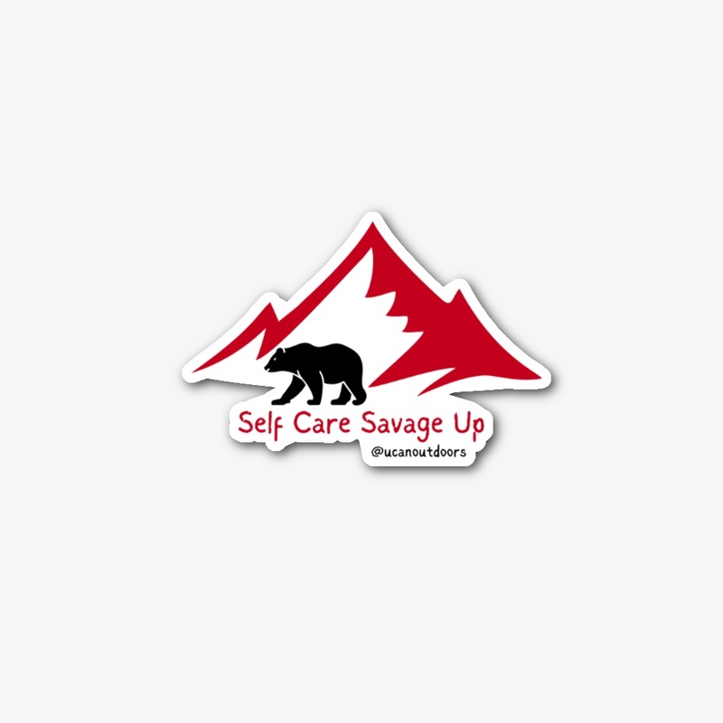 Self Care Savage Up Sticker