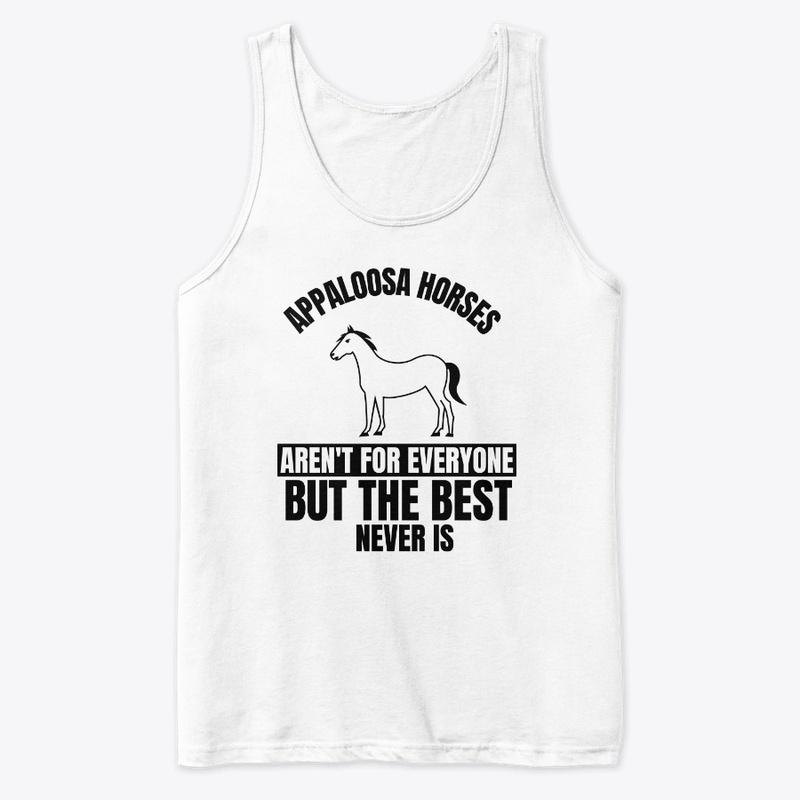 Appaloosa horses aren't for everyone but