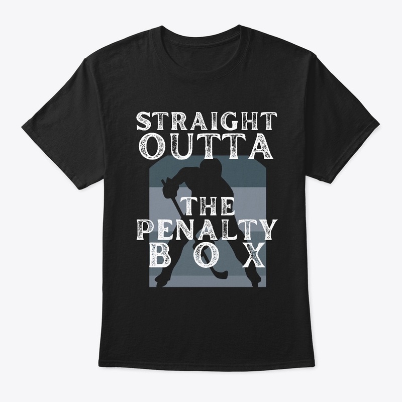 Straight OUTTA THE PENALTY BOX T-Shirt