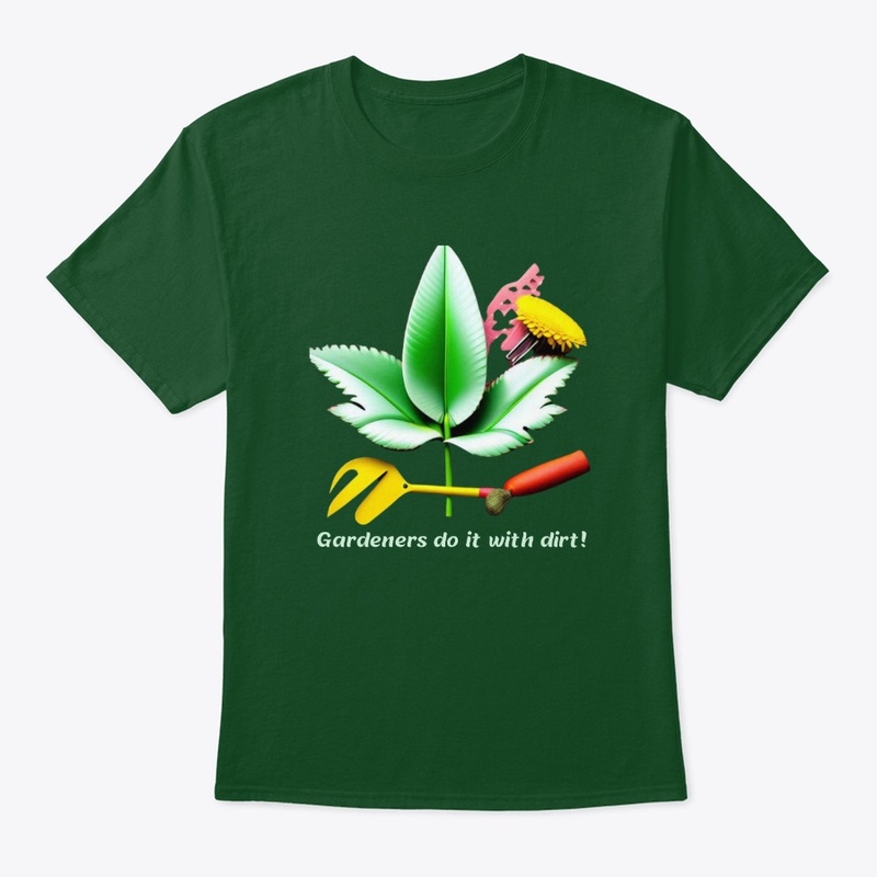 Dirty Gardening Fun Tee