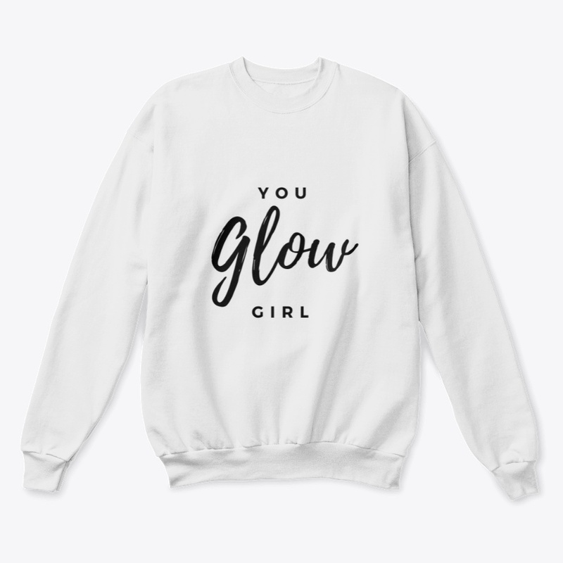 You GLOW Girl