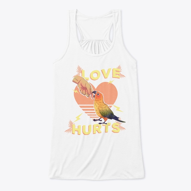 Love Hurts Sun Conure Bird T Shirts