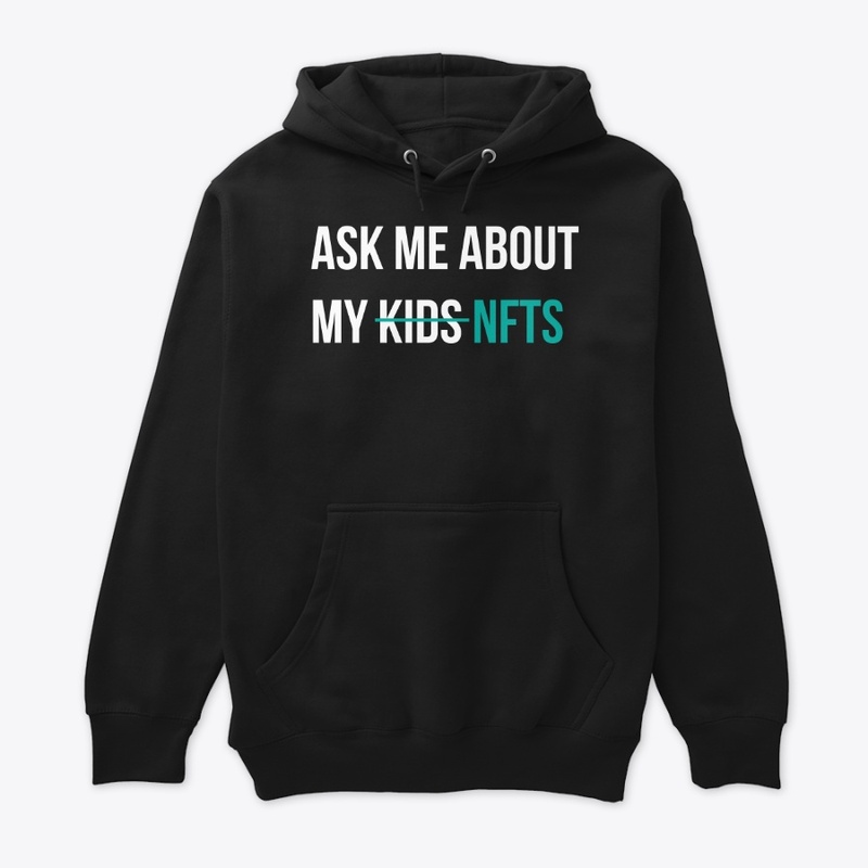Ask Me About My Nfts