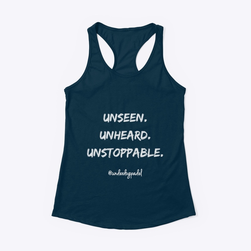 Unseen. Unheard. Unstoppable. 