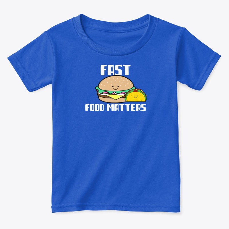 FAST FOOD MATTERS
