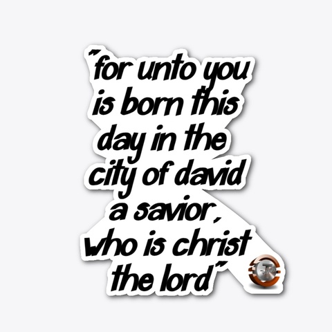 At The Cross; Luke 2:11 Standard T-Shirt Front