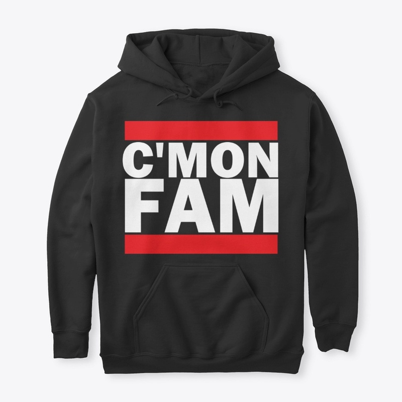C'mon Fam
