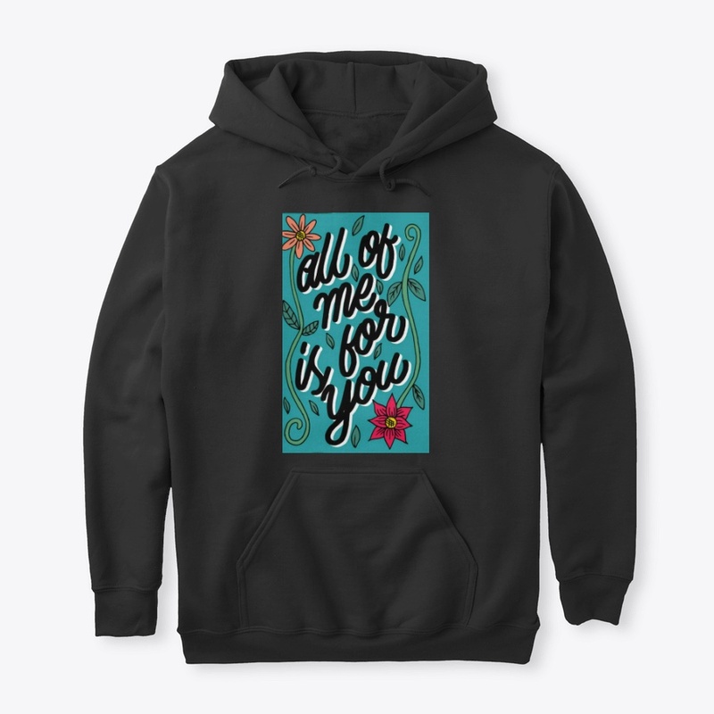 All of Me is For You