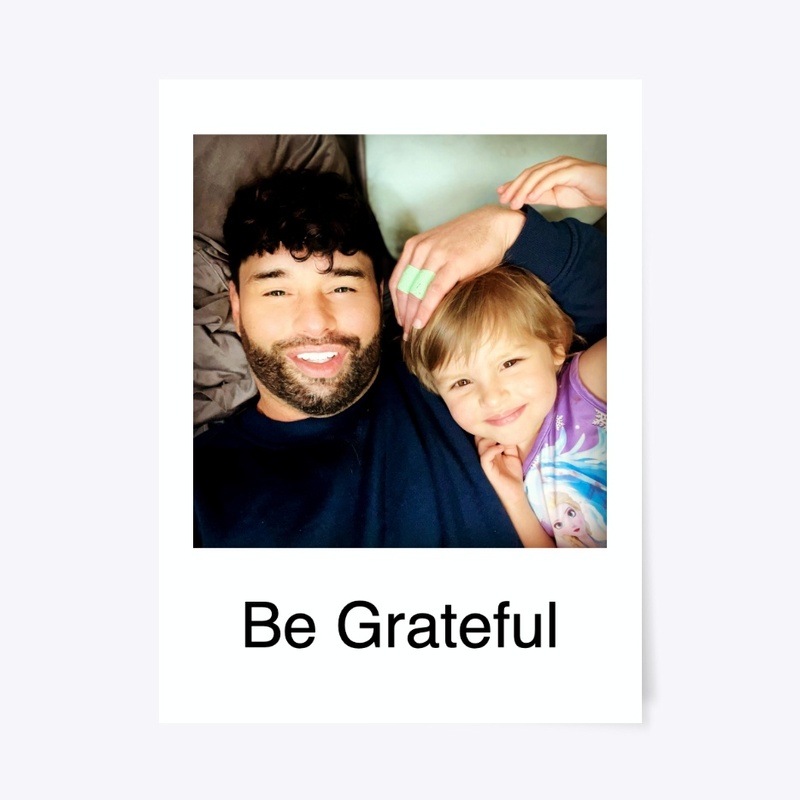 Be Grateful