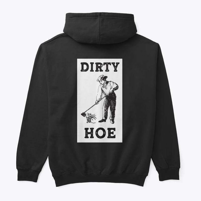 Dirty Hoe