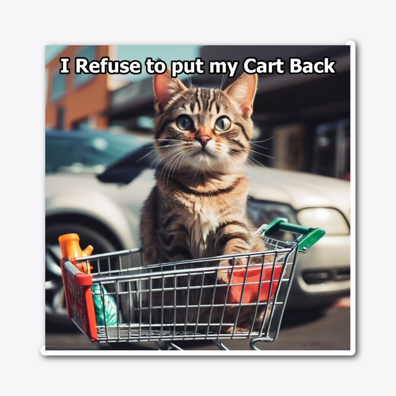 I refuse to bring my cart back 