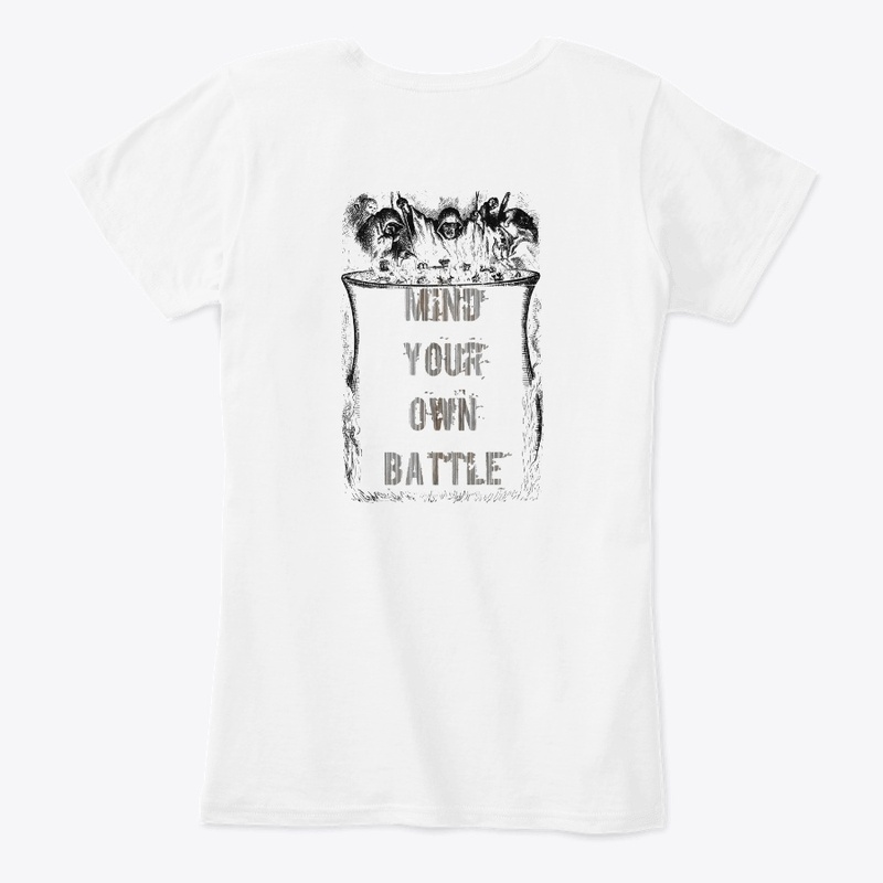 MIND YOUR OWN BATTLE