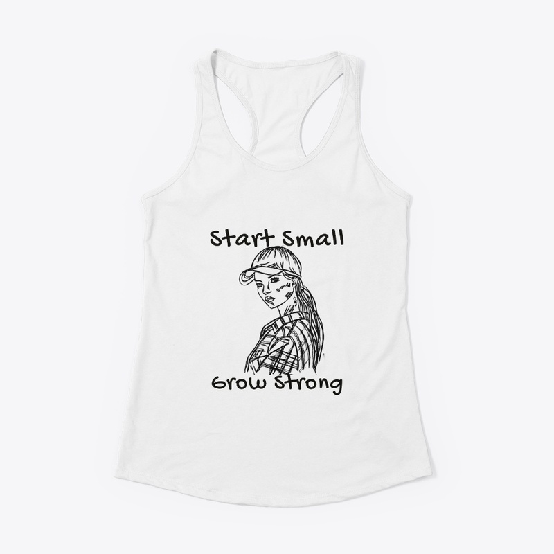 Start Small, Grow Strong