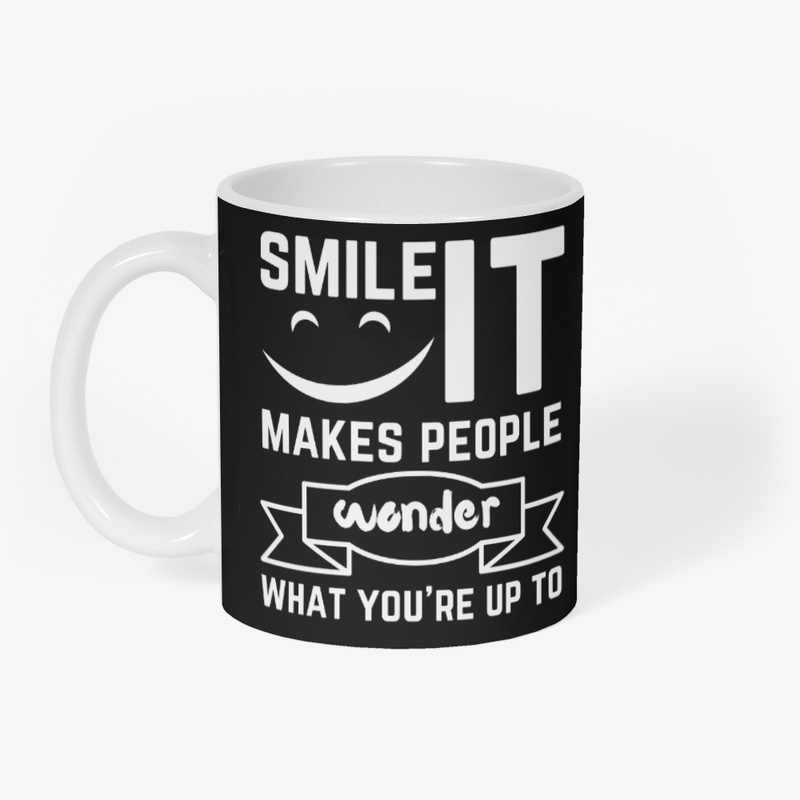 My Smile, My Mystery - smile it makes 