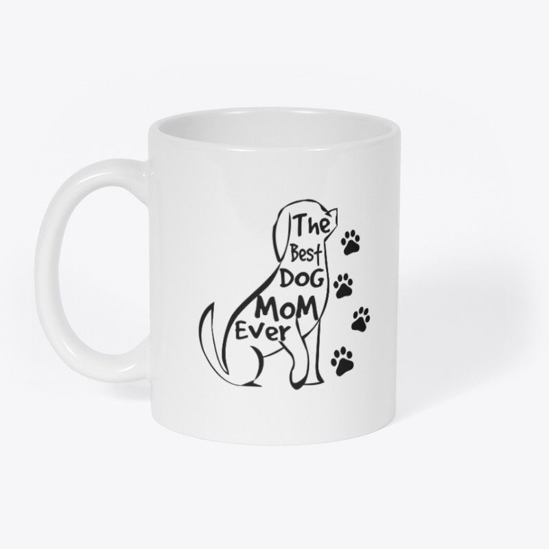 The Best Dog Mom Ever
