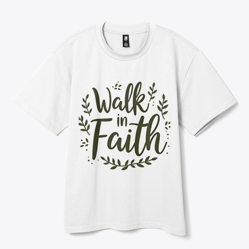 Walk In Faith