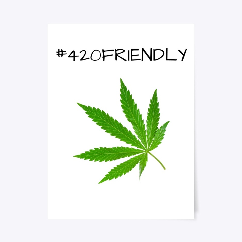 #420 FRIENDLY