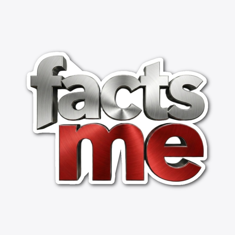 Original Facts Me Sticker