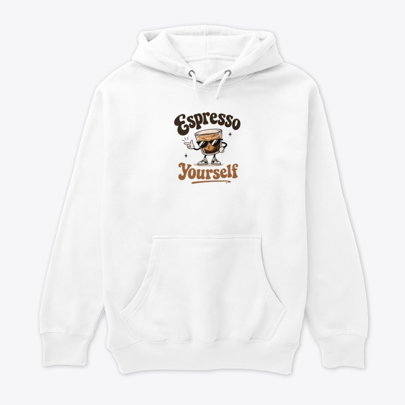 Espresso Yourself Funny Coffee Design