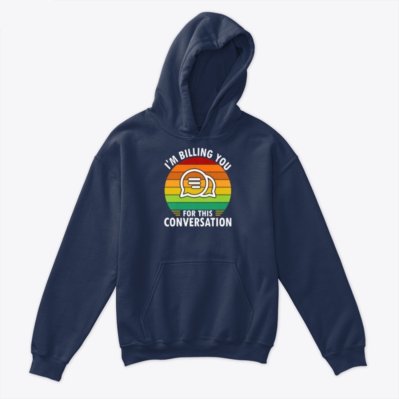 I'm Billing You -Typography T -Shirt 