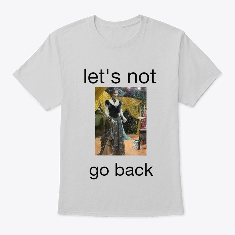 Let's not go back