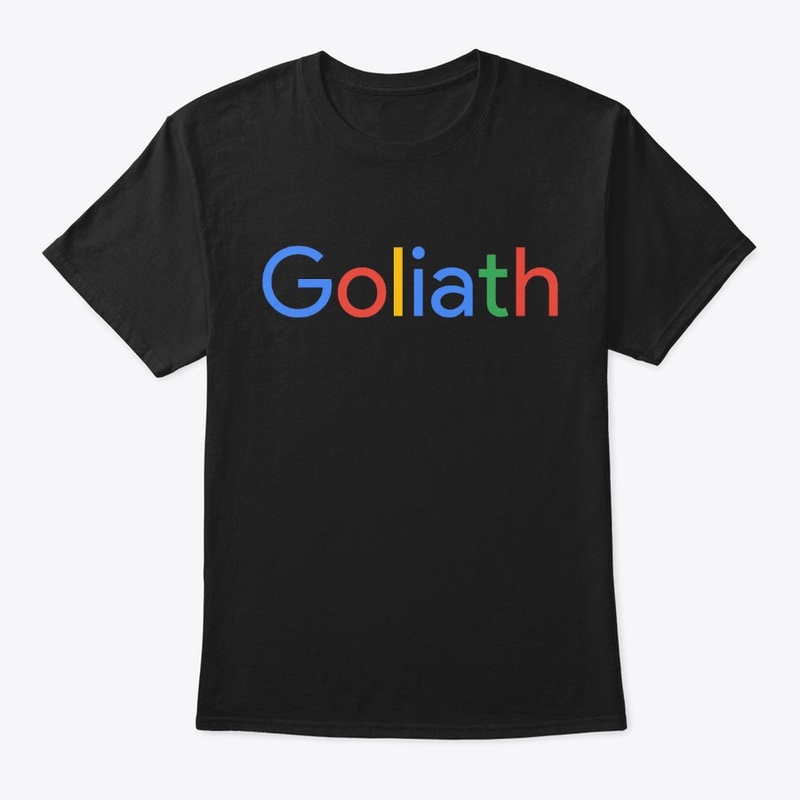 Goliath T-Shirt