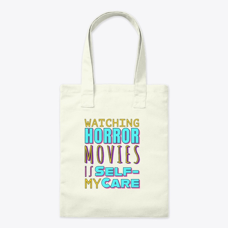 Watching Horror Movies is my Self-Care