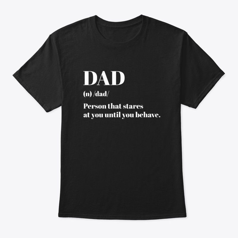 Dad Definition - 'Dad stare'