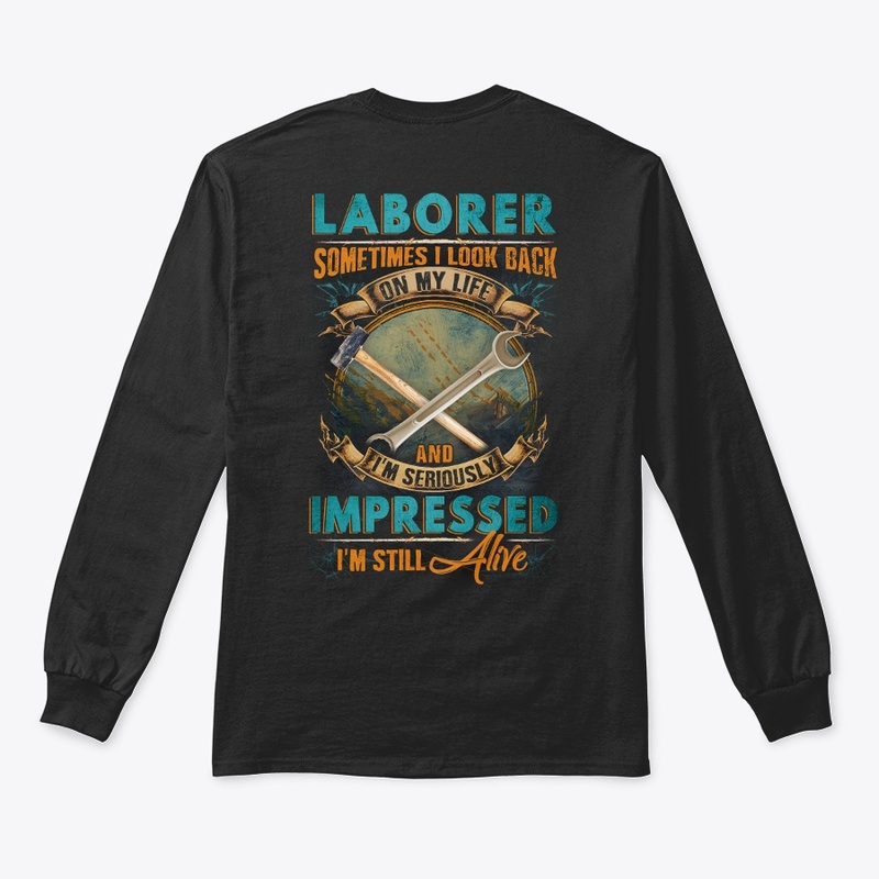 Laborer's Life 