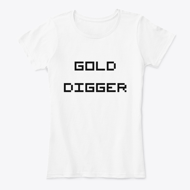 Gold Diggin' 