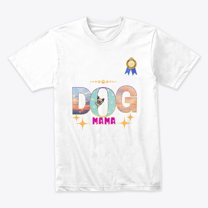Dog Mama – #1 Medal of Love & Loyalty