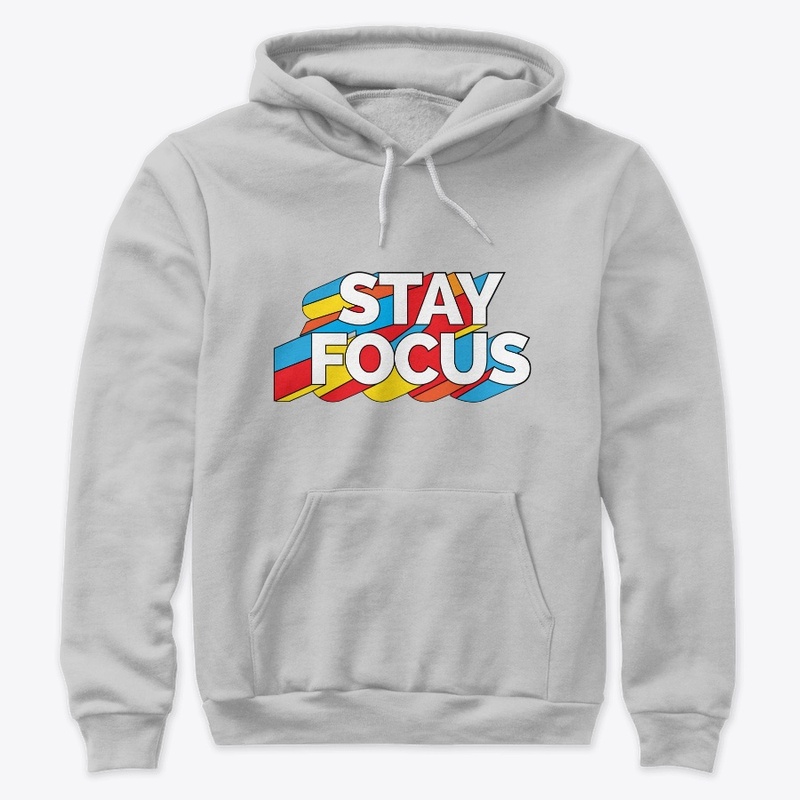 Stay Focus