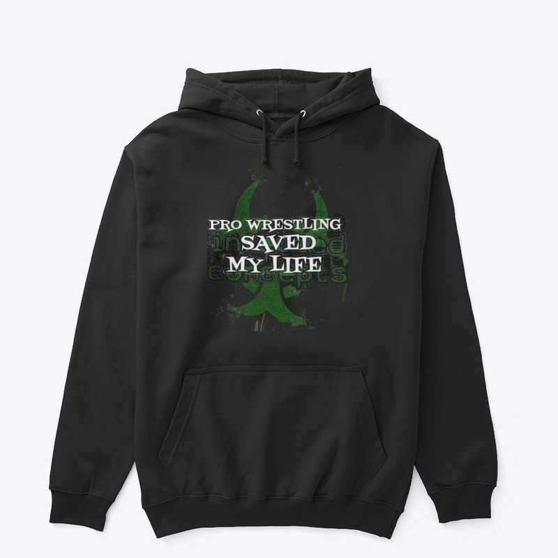 Pro wrestling saved my life