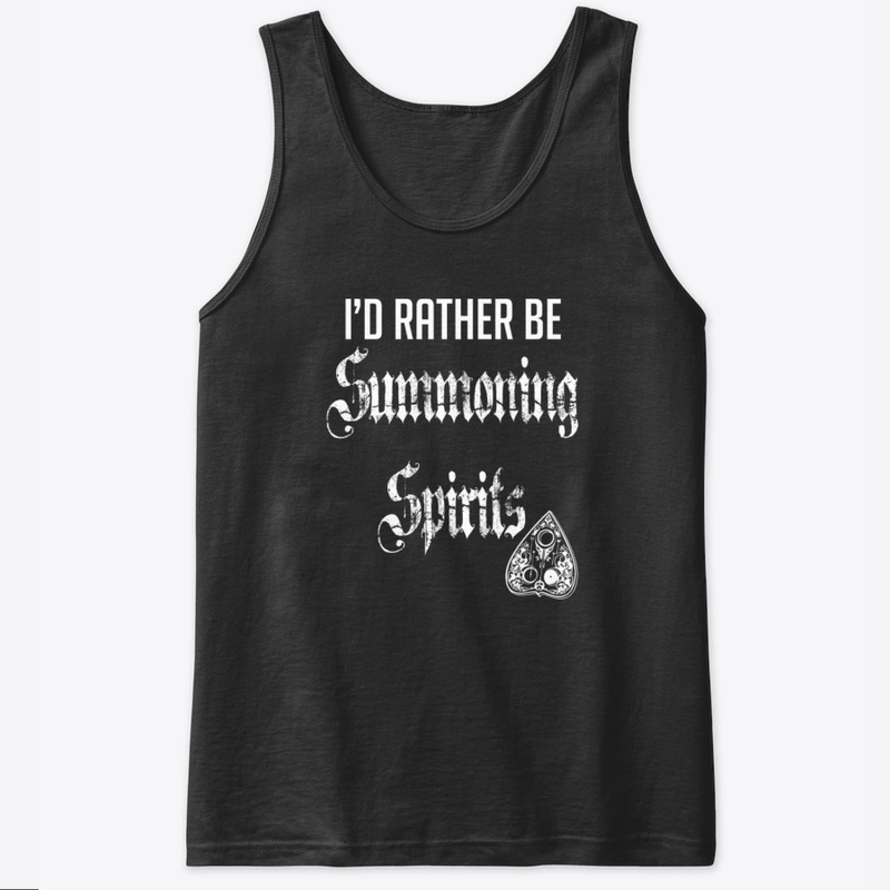 I'd Rather Be Summoning Spirits