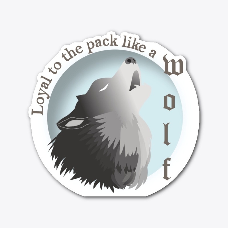 Loyal to the pack like a wolf