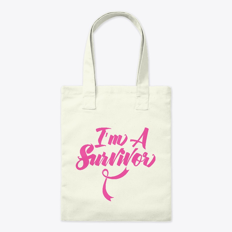 I'm A Breast Cancer Survivor 