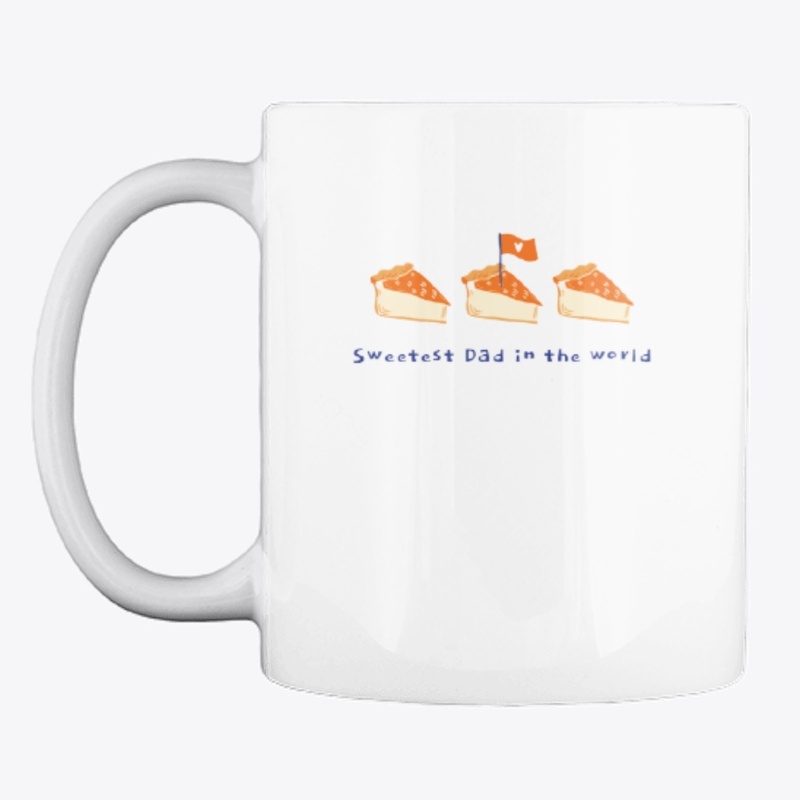World's Greatest &  sweet Fathers Day  