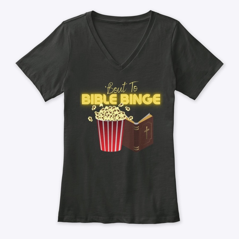 Bout to Bible Binge Popcorn Bible