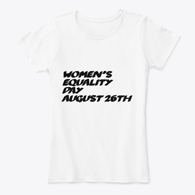 WOMEN'S equality day /August 26th