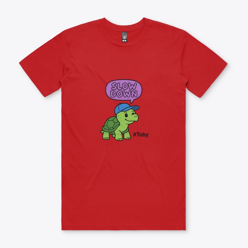 Slow Down (Toby the Turtle)