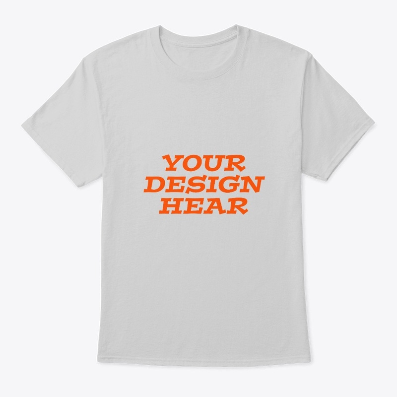 Your design hear, t shirt mug, hoodie .