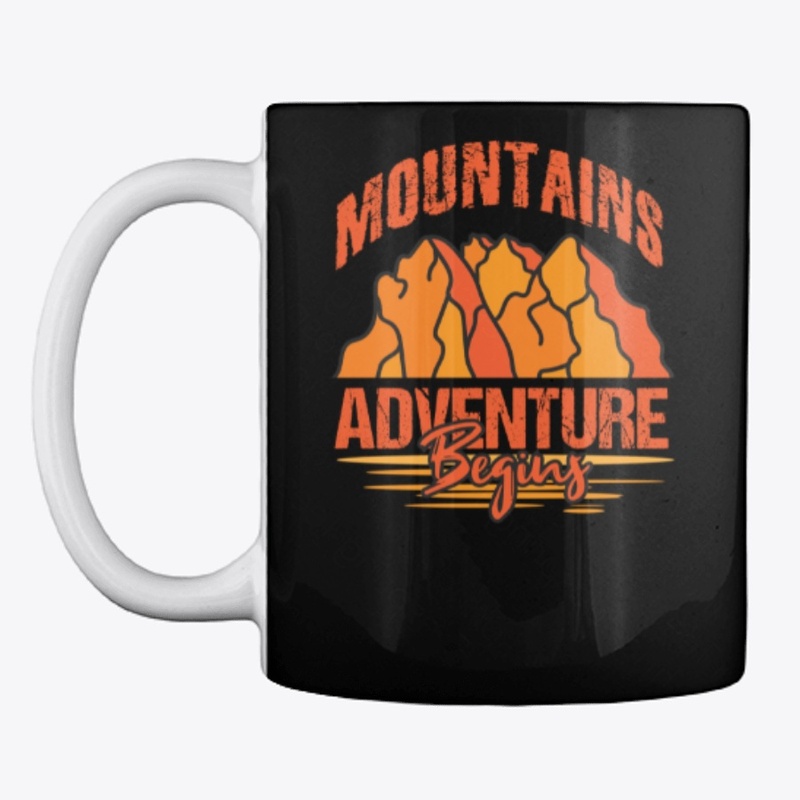 Mountains Adventure Begins Tshirt