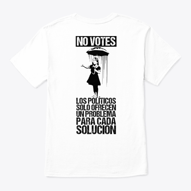 NO VOTES LOS POLITICOS DAN PROBLEMAS