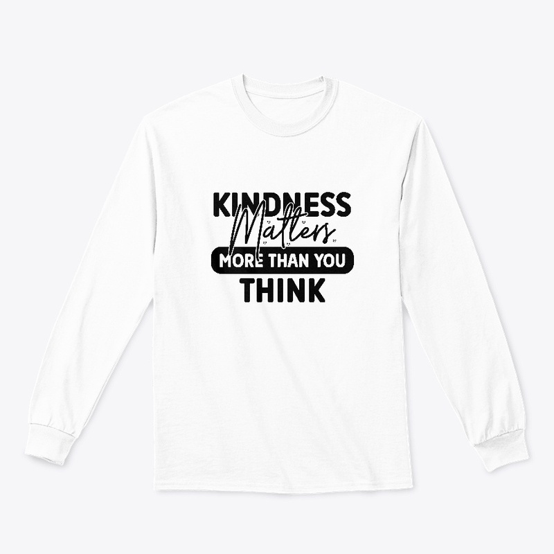 Kindness matters more than you think